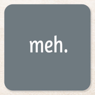 meh. Lustiger sarkastischer Geek Nerd Cooler Gamer Rechteckiger Pappuntersetzer