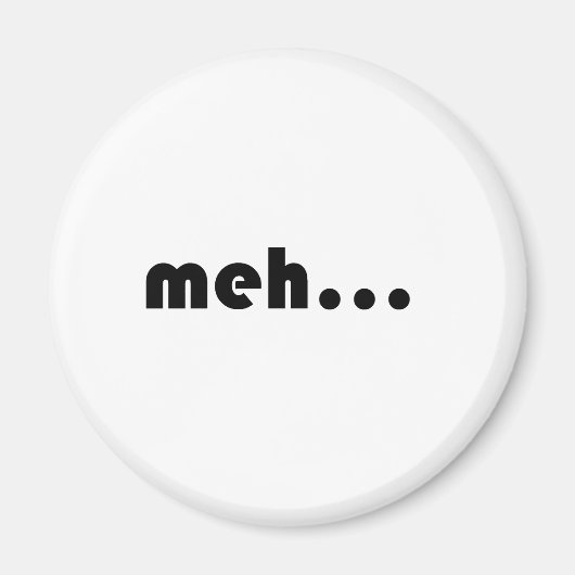 meh... magnet (Vorne)