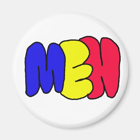 meh magnet (Vorne)