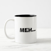 MEH…, MEH… ZWEIFARBIGE TASSE (Links)
