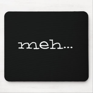 meh… mousepad