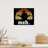 Meh. Poster (Küche)