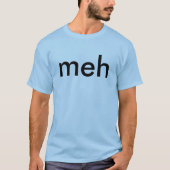 Meh-Raglan-T - Shirt (Vorderseite)