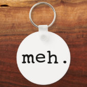 Meh. Schlüsselanhänger (Vorderseite)