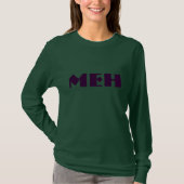 meh T-Shirt (Vorderseite)