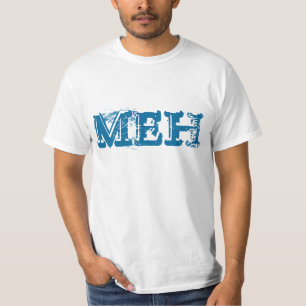 MEH T - Shirt