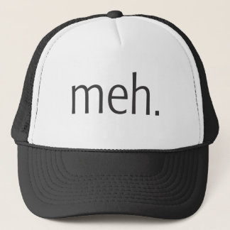 Meh. Truckerkappe