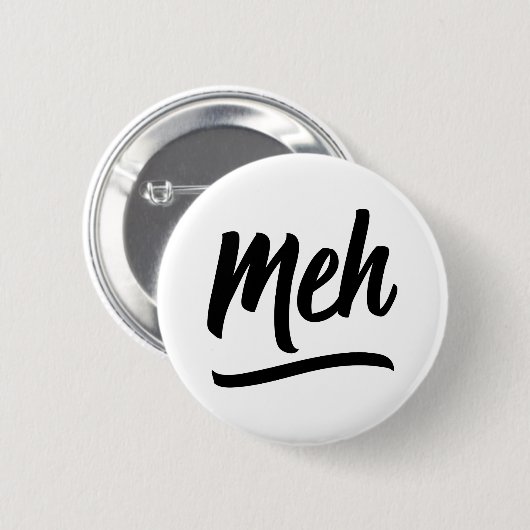 Meh Typografie Button (Vorne & Hinten)
