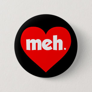 Meh Valentine's Day Heart Button