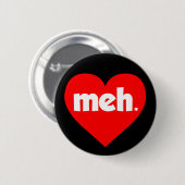 Meh Valentine's Day Heart Button (Vorne & Hinten)