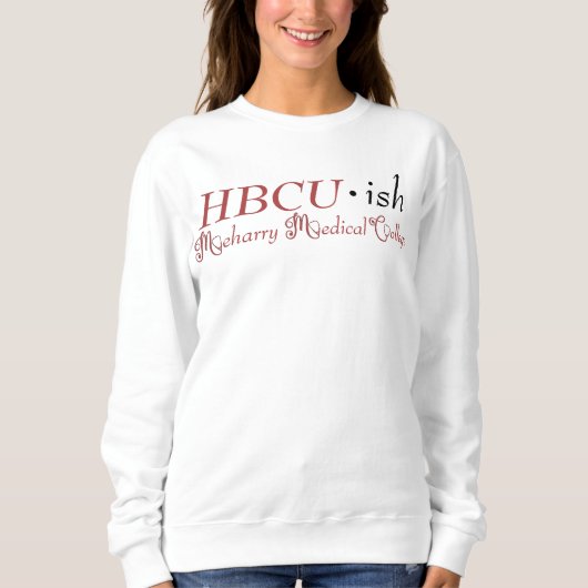 Meharry Medical Uni Sweatshirt (Vorderseite)
