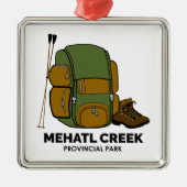 Mehatl Creek Provincial Park Backpack Ornament Aus Metall (Vorne)