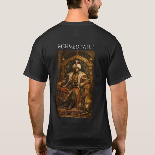 Mehmet Fatih T-Shirt (Rückseite)