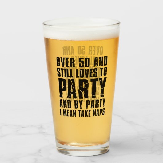 Mehr als 50 Lieben nach Party Glas (Vorne (Gefüllt))