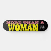 MEHR ALS EIN FRAUENSkateboard Skateboard (Horizontal)