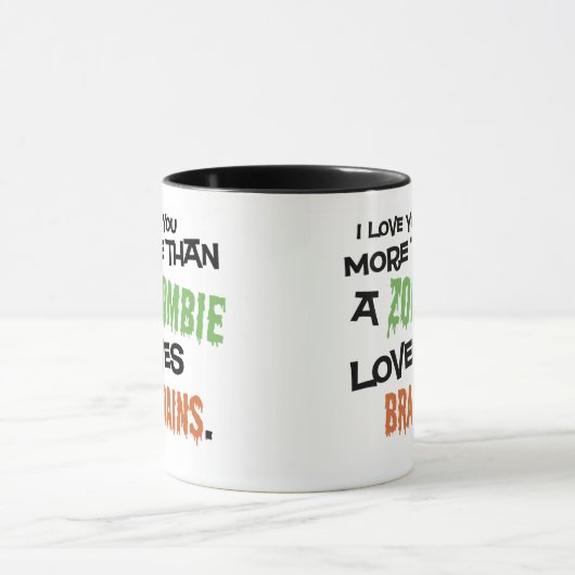 Mehr als ein Zombie-Liebe-Gehirne Tasse (Zentrum)