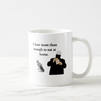 Mehr als genug zum zu essen kaffeetasse