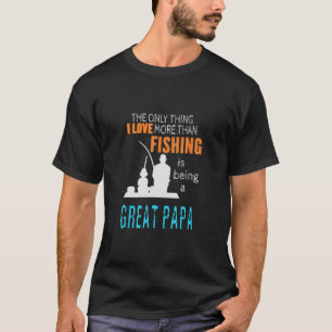 Mehr als Liebe Angeln Großer Papa Spezial Großer O T-Shirt