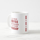 Mehr als Montag Kaffeetasse (Vorderseite Links)