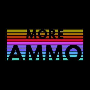 Mehr Ammo (Regenbogen)-T - Shirt