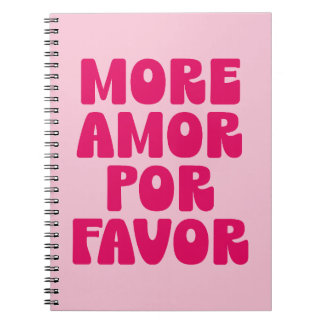 Mehr Amor Par Favor Zitat (Süßer Rosa Ton) Notizblock