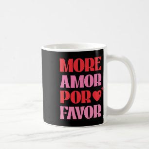 Mehr Amor Pour Gefallen Retro Liebe Valentine Ästh Kaffeetasse