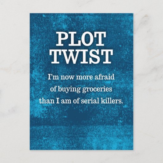 Mehr Angst davor, Lebensmittel zu kaufen als Serie Postkarte (Vorderseite)