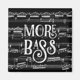 Mehr Bass Chalkboard - Schwarz-weiße Musik Magnet