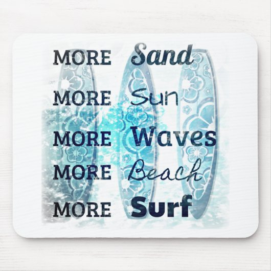 Mehr Beach Life Mousepad (Vorne)