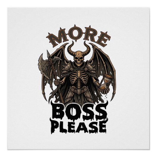 Mehr Boss Bitte Halloween-Dämon-Skelett-Axt-Stunde Poster (Vorderseite)