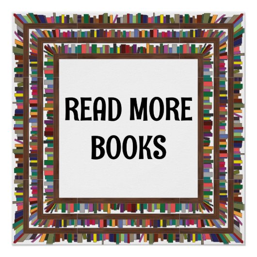 Mehr Bücher lesen Poster (Vorderseite)