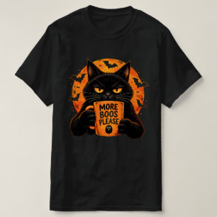 Mehr Buhs bitte schwarze Katze Halloween-Kaffeetas T-Shirt