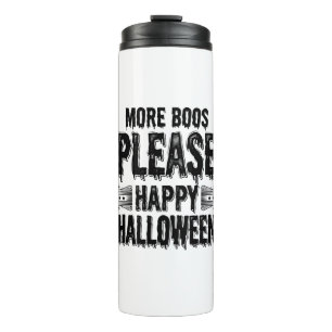 Mehr Buhs bitte Vintage-Halloween-Typografie-Desi Thermosbecher