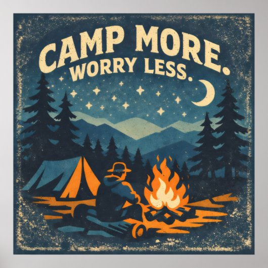 Mehr campen, weniger sorgen poster (Vorne)