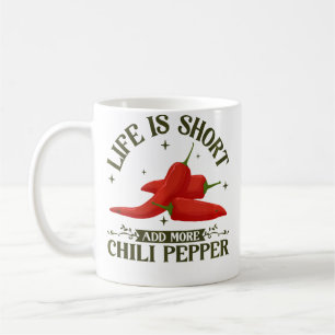 Mehr Chili hinzufügen Kaffeetasse