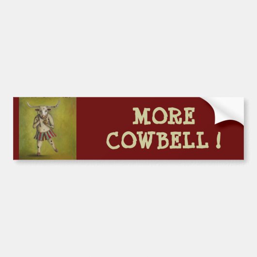 Mehr Cowbell Autoaufkleber (Vorne)