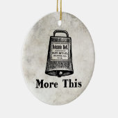 Mehr Cowbell Keramik Ornament (Rechts)