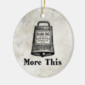 Mehr Cowbell Keramik Ornament (Links)