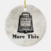 Mehr Cowbell Keramik Ornament (Hinten)
