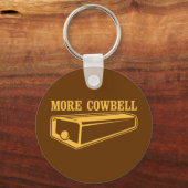 Mehr Cowbell Schlüsselanhänger (Vorderseite)