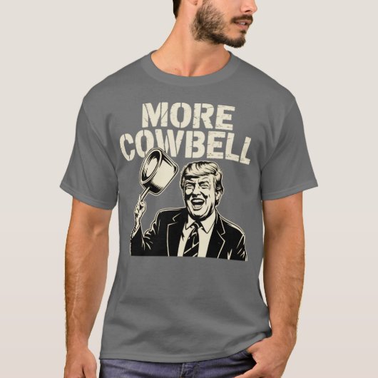 Mehr Cowbell T-Shirt (Vorderseite)