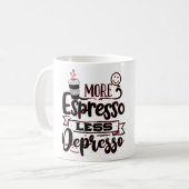 Mehr Espresso weniger Depresso - Espresso-Liebe Kaffeetasse (Vorderseite Links)