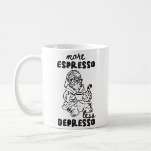 Mehr Espresso Weniger Depresso Katzen-Kaffeetasse Kaffeetasse