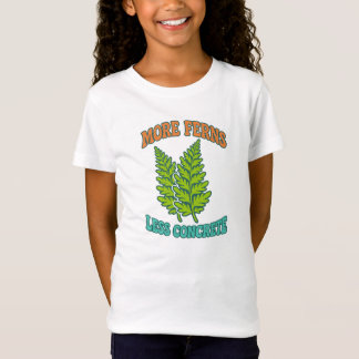 Mehr Ferns, weniger konkret T-Shirt