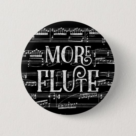 Mehr Flute Chalkboard - Schwarz-weiße Musik Button (Vorderseite)