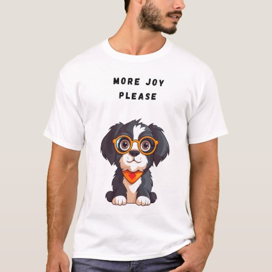 Mehr Freude bitte Funny Dog T-Shirt (Vorderseite)