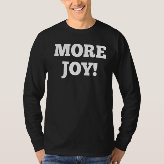 Mehr Freude T-Shirt (Vorderseite)