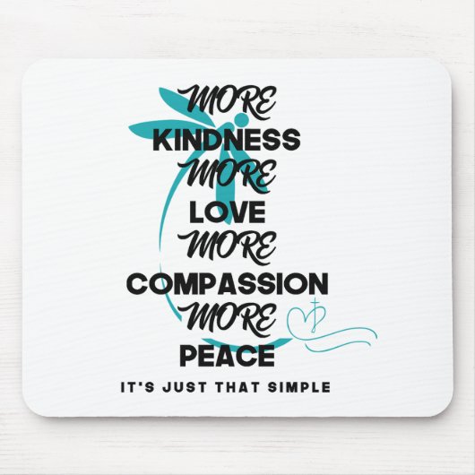 mehr Freundlichkeit, mehr Liebe-Mausknöpfe Mousepad (Vorne)