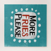Mehr Fries Bitte Jigsaw Puzzle (Horizontal)