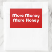 Mehr Geld für mehr Honig Rechteckiger Aufkleber (Tasche)